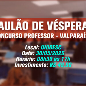 Aulão de Véspera - Valparaíso